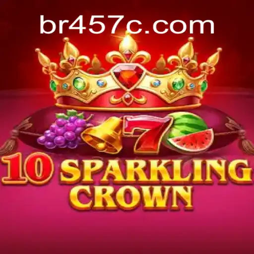 Exploring the Thrills of 10SparklingCrown: A Top Choice on 457c.com Platform
