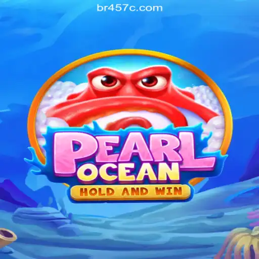 Exploring PearlOcean: The Ultimate Online Slots Experience on the 457c.com Platform